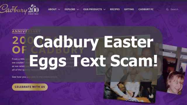 Cadbury easter egg text scam